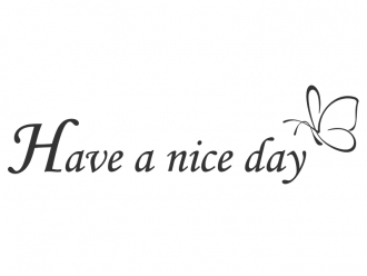Have a nice...